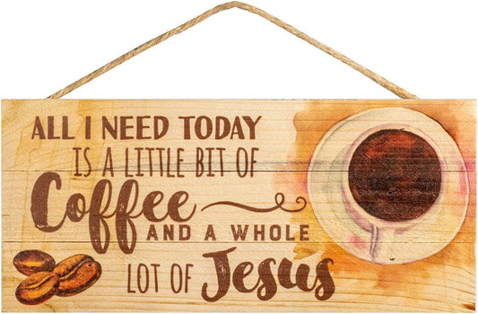 All I Need Today Is Coffee Wood Plank Hanging Signs 10X5(Yq122545)